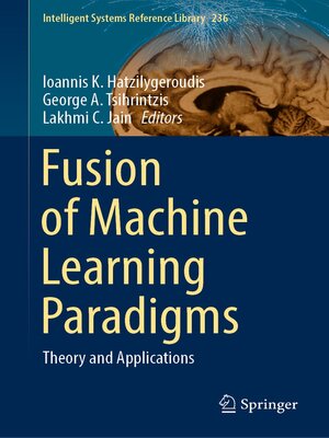 cover image of Fusion of Machine Learning Paradigms